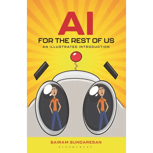 AI for the Rest of Us: An Illustrated Introduction - Paperback - iShook Books