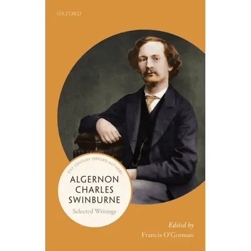 Algernon Charles Swinburne: Selected Writings - Paperback - iShook Books