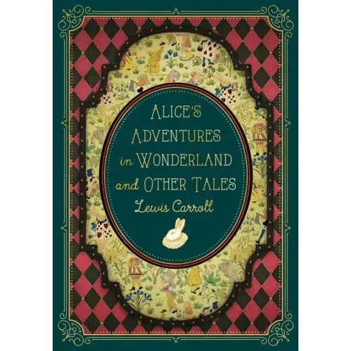 Alice's Adventures in Wonderland and Other Tales - Hardcover - iShook Books