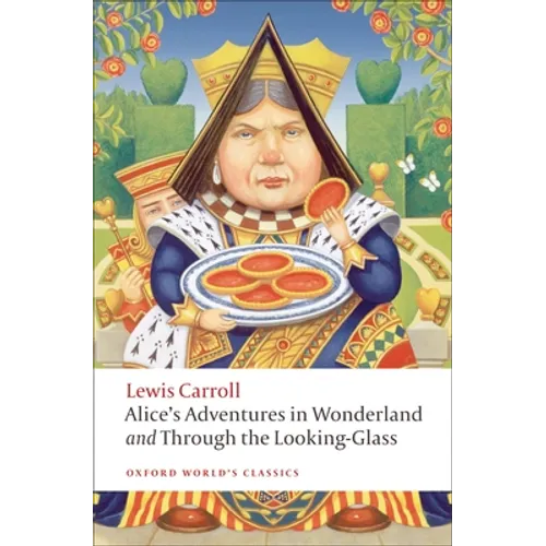 Alice's Adventures in Wonderland and Through the Looking-Glass - Paperback - iShook Books