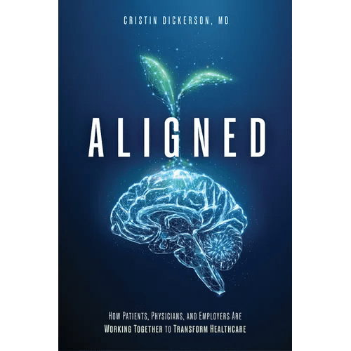 Aligned: How Patients, Physicians, and Employers Are Working Together to Transform Healthcare - Paperback - iShook Books