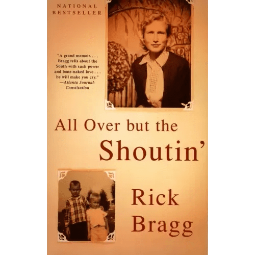 All Over But the Shoutin': A Memoir - Paperback - iShook Books