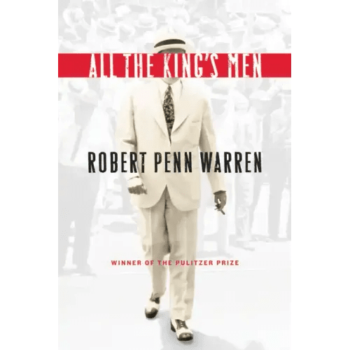 All the King's Men: Winner of the Pulitzer Prize - Paperback - iShook Books