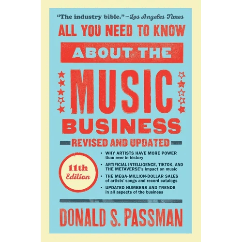 All You Need to Know about the Music Business: Eleventh Edition - Hardcover - iShook Books