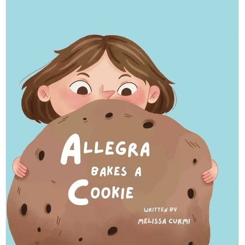 Allegra Bakes a Cookie - Hardcover - iShook Books