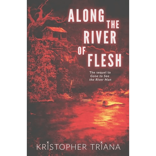 Along the River of Flesh - Paperback - iShook Books