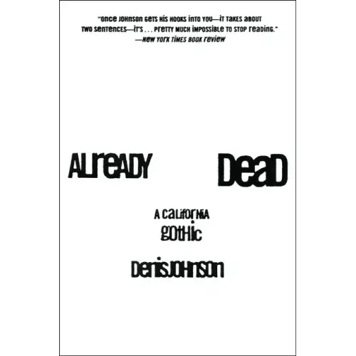 Already Dead: A California Gothic - Paperback - iShook Books