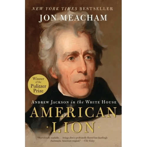 American Lion: Andrew Jackson in the White House - Paperback - iShook Books