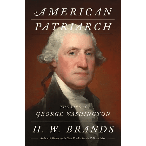 American Patriarch: The Life of George Washington - Hardcover - iShook Books