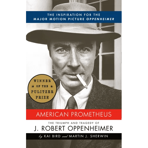 American Prometheus: The Inspiration for the Major Motion Picture OPPENHEIMER - Paperback - iShook Books
