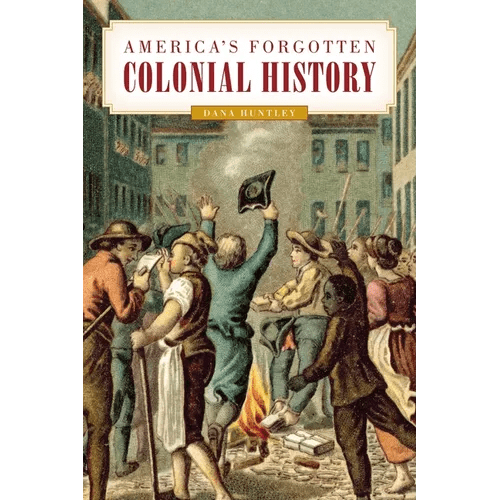 America's Forgotten Colonial History - Hardcover - iShook Books