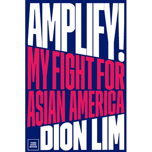 Amplify!: My Fight for Asian America - Hardcover - iShook Books