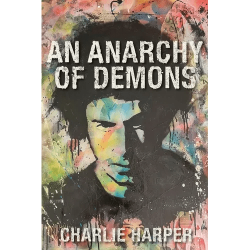 An Anarchy of Demons - Paperback - iShook Books