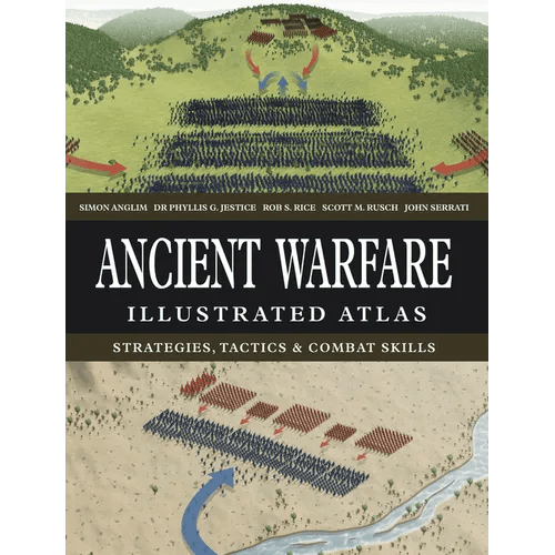 Ancient Warfare Illustrated Atlas: Strategies, Tactics & Combat Skills - Hardcover - iShook Books