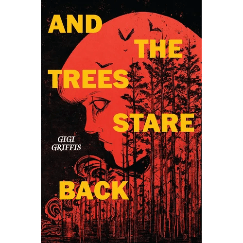 And the Trees Stare Back - Hardcover - iShook Books