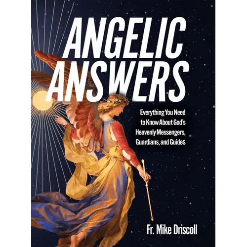 Angelic Answers: Everything You Need to Know about God's Heavenly Messengers, Guardians, and Guides - Paperback - iShook Books