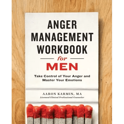 Anger Management Workbook for Men: Take Control of Your Anger and Master Your Emotions - Paperback - iShook Books