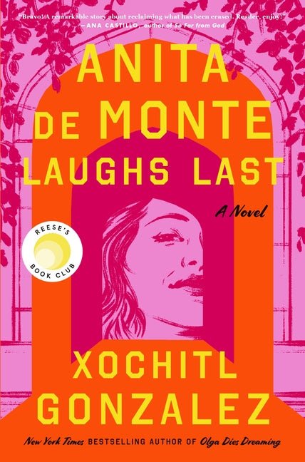 Anita de Monte Laughs Last: Reese's Book Club Pick (a Novel) - iShook Books