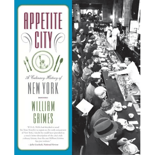 Appetite City: A Culinary History of New York - Paperback - iShook Books