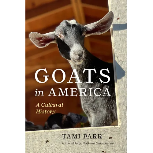 Goats in America: A Cultural History