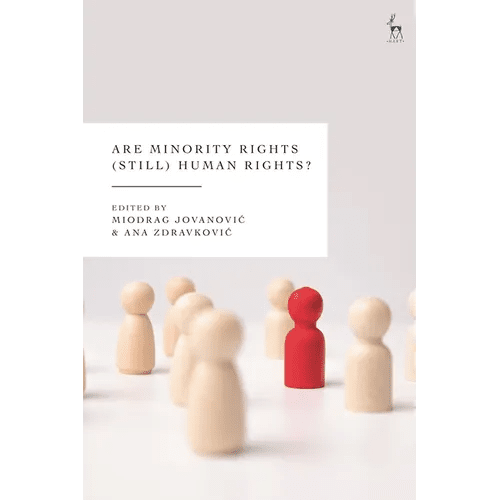 Are Minority Rights (Still) Human Rights? - Hardcover - iShook Books