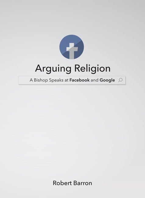 Arguing Religion: A Bishop Speaks at Facebook and Google - iShook Books