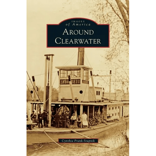 Around Clearwater - Hardcover - iShook Books