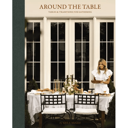Around the Table: Tables and Traditions for Gathering - Hardcover - iShook Books