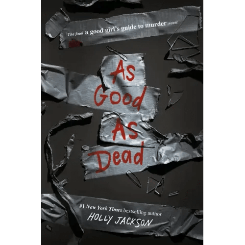 As Good as Dead: The Finale to a Good Girl's Guide to Murder - Paperback - iShook Books