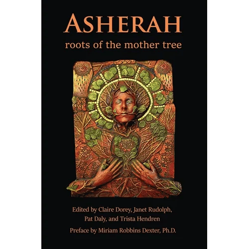 Asherah: Roots of the Mother Tree - Paperback - iShook Books