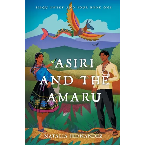 Asiri and the Amaru - Paperback - iShook Books
