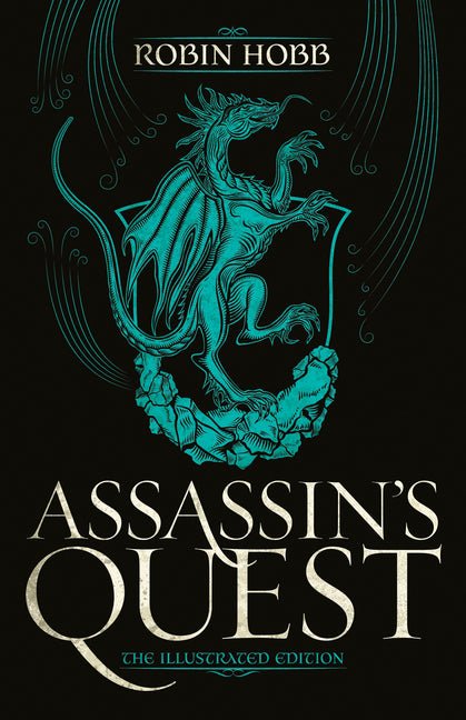 Assassin's Quest (the Illustrated Edition): The Illustrated Edition - iShook Books