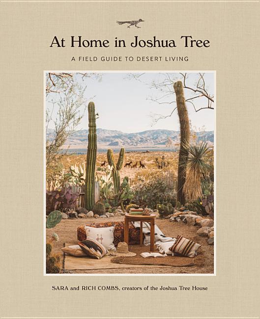 At Home in Joshua Tree: A Field Guide to Desert Living - iShook Books