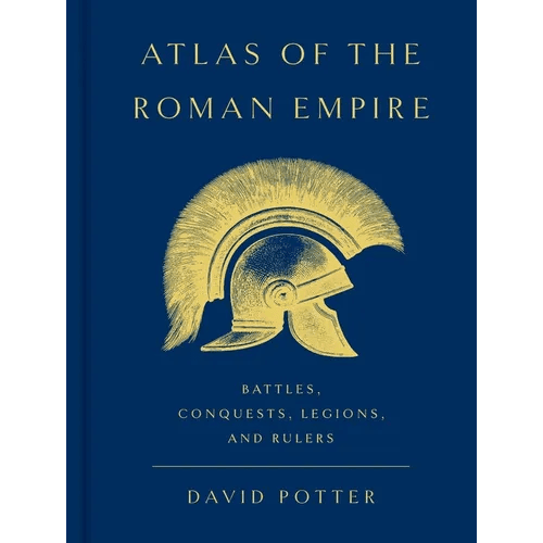 Atlas of the Roman Empire: Battles, Conquests, Legions, and Rulers - Hardcover - iShook Books