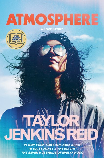 Atmosphere: A GMA Book Club Pick: A Love Story - iShook Books
