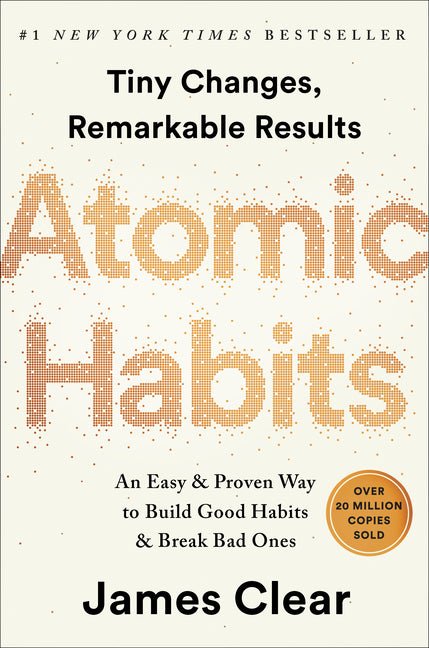 Atomic Habits: An Easy & Proven Way to Build Good Habits & Break Bad Ones - iShook Books