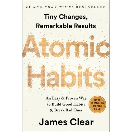 Atomic Habits: An Easy & Proven Way to Build Good Habits & Break Bad Ones - Hardcover - iShook Books