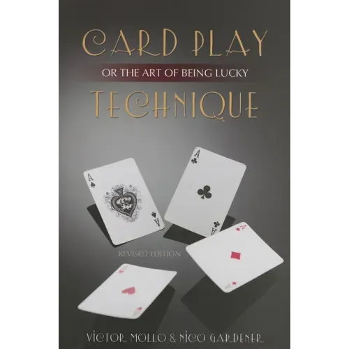 Card Play Technique or the Art of Being Lucky