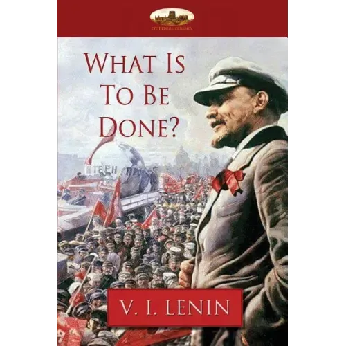 What Is To Be Done?
