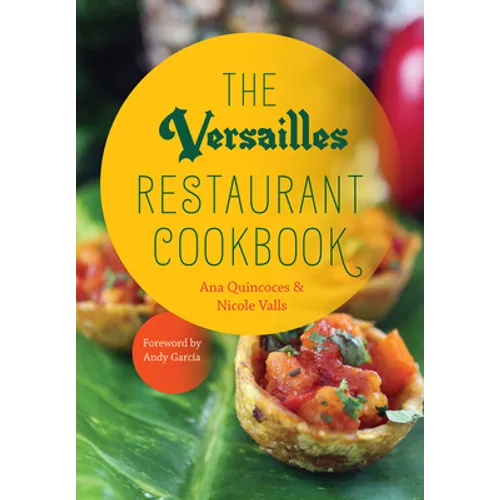 The Versailles Restaurant Cookbook