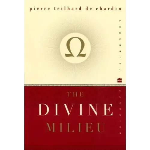 The Divine Milieu