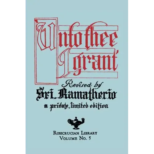 Unto Thee I Grant