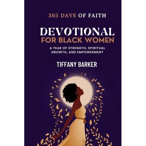 Devotional for Black Women 2025: A Year of Strength, Spiritual Growth, and Empowerment