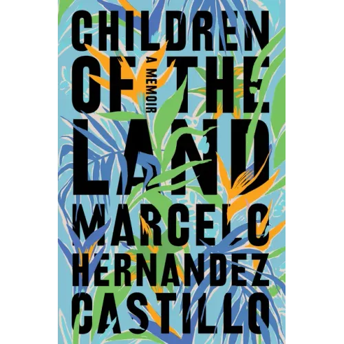 Children of the Land: A Memoir