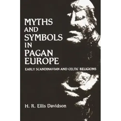 Myths and Symbols in Pagan Europe