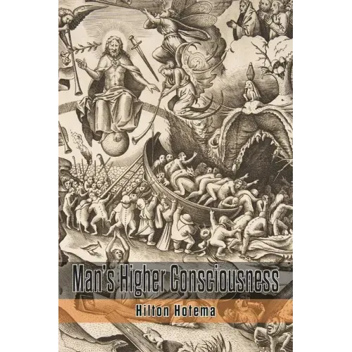 Man's Higher Consciousness