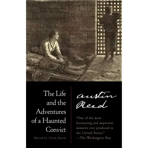 The Life and the Adventures of a Haunted Convict