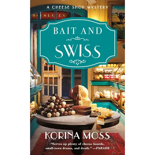 Bait and Swiss: A Cheese Shop Mystery - Paperback - iShook Books
