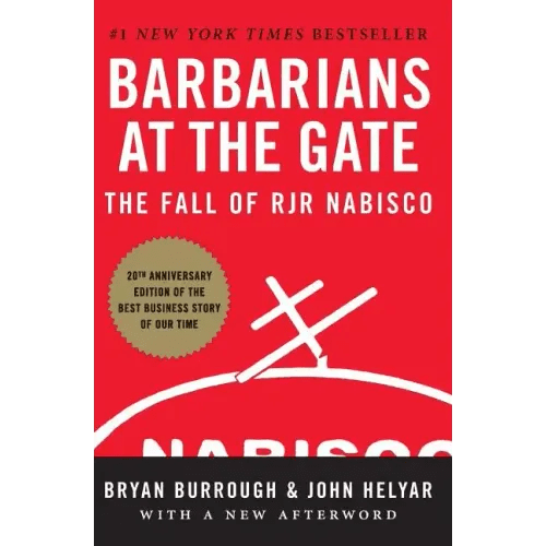 Barbarians at the Gate: The Fall of RJR Nabisco - Paperback - iShook Books