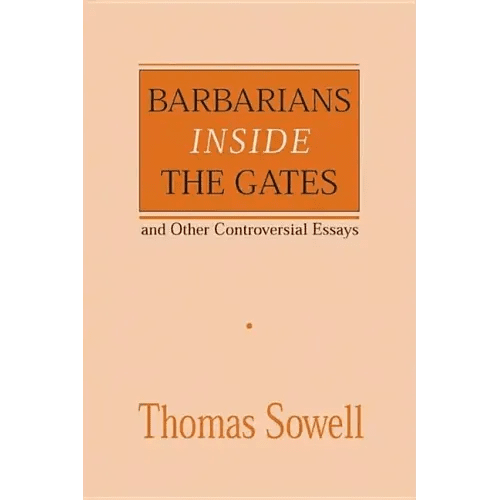 Barbarians Inside the Gates and Other Controversial Essays - Paperback - iShook Books